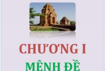 Mệnh đề và tập hợp - Lư Sĩ Pháp | 365study