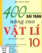 400 bài tập nâng cao vật lý lớp 10